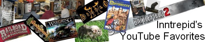             Inntrepid's
YouTube Favorites